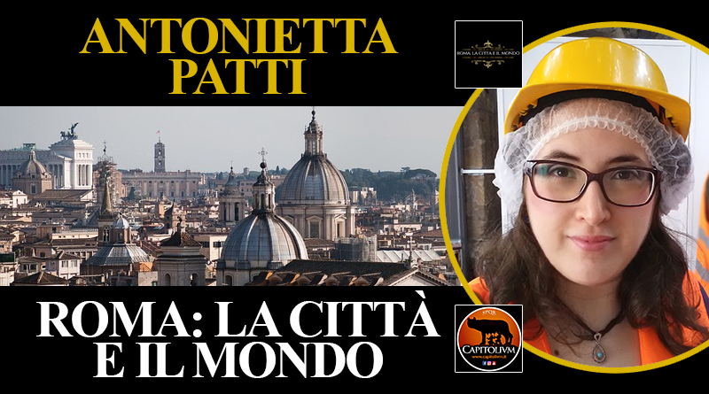 Antonietta Patti - Roma: la Città e il Mondo